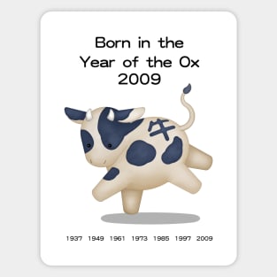 Born in the Year of the Ox 2009 Magnet